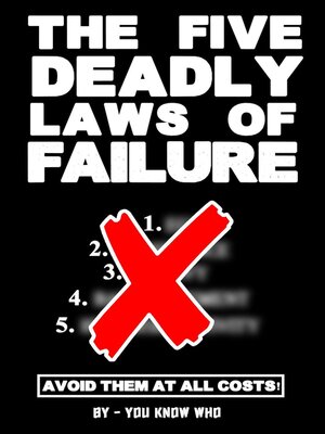 cover image of The Five Deadly Laws of Failure